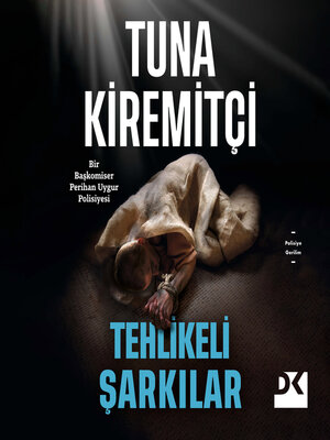 cover image of Tehlikeli Şarkılar